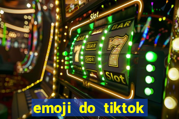 emoji do tiktok para copiar